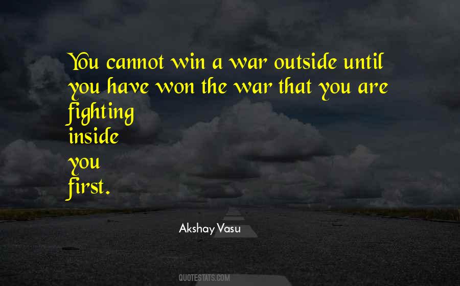 War Inside Quotes #514592