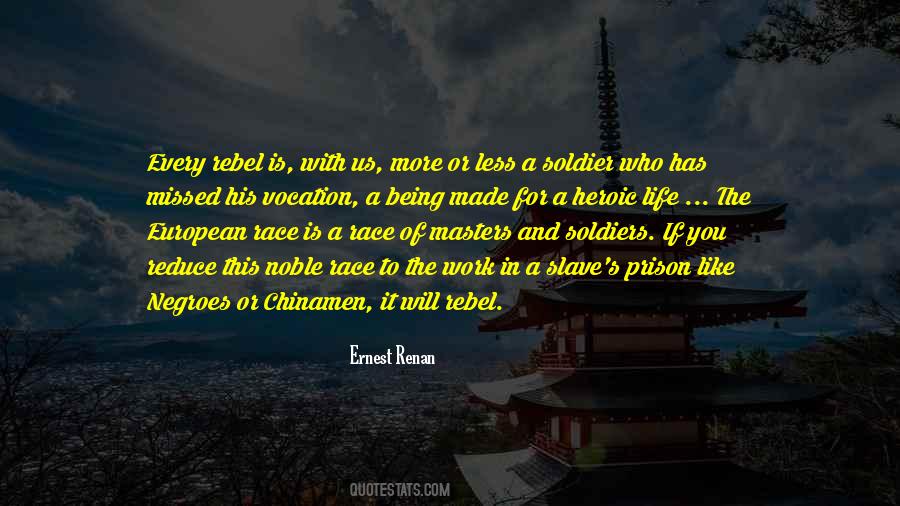 Quotes About The Life Of A Soldier #1181529