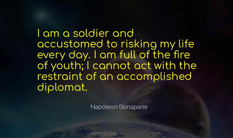 Quotes About The Life Of A Soldier #1204903