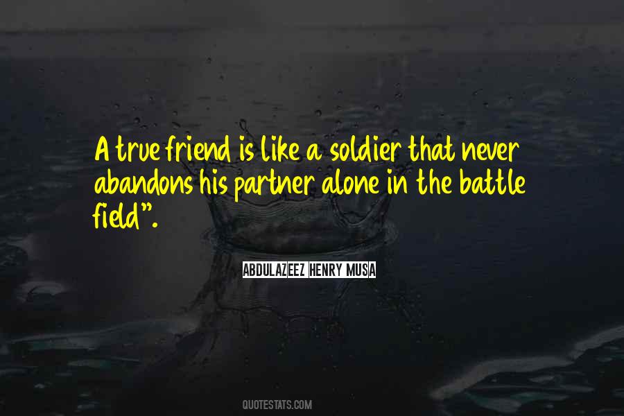 Quotes About The Life Of A Soldier #909127