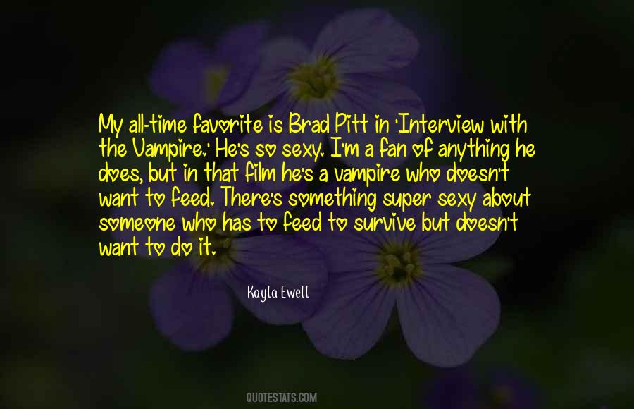 I Want To Survive Quotes #1555260