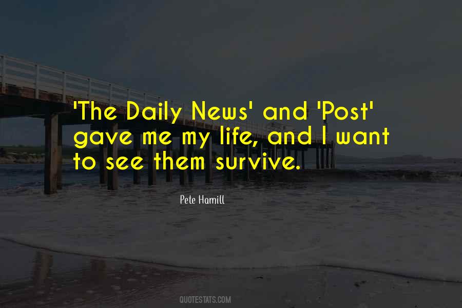 I Want To Survive Quotes #812658