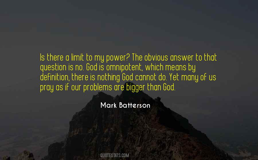 Is God Omnipotent Quotes #442175