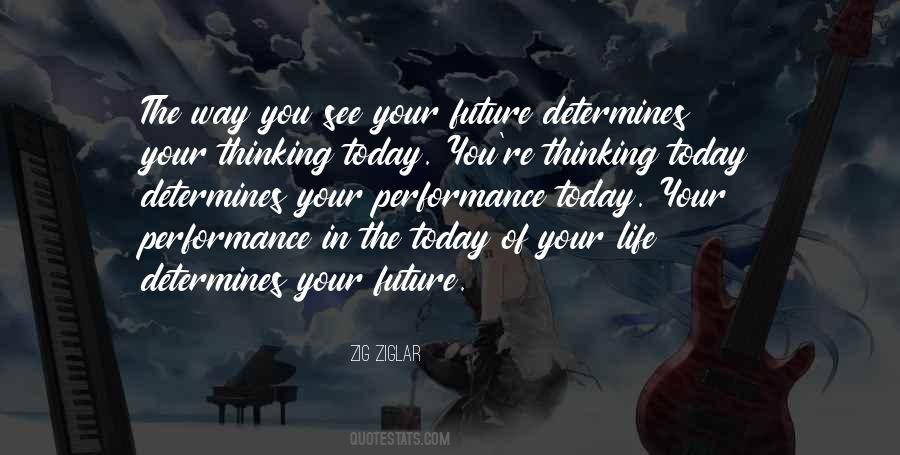 The Way You See Life Quotes #1649449