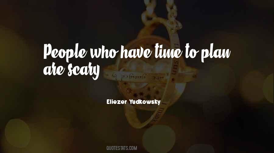 Have Time Quotes #1271466