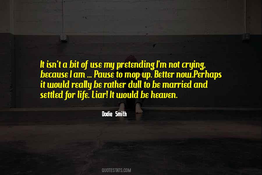 I Am Crying Quotes #1352711