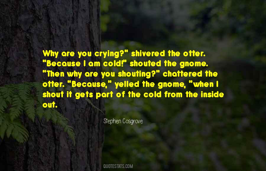 I Am Crying Quotes #745423