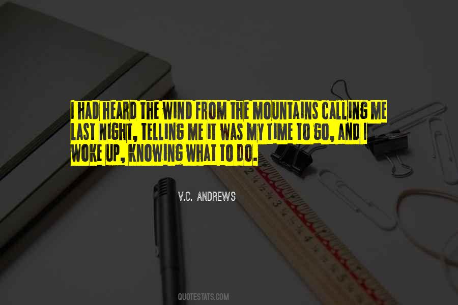 Wind Is Calling Quotes #1734240
