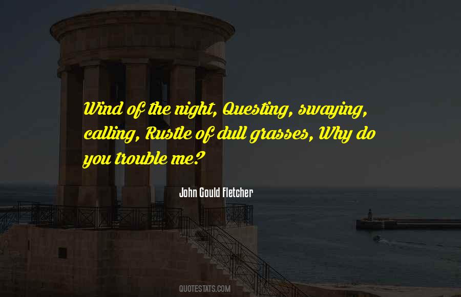 Wind Is Calling Quotes #1737516