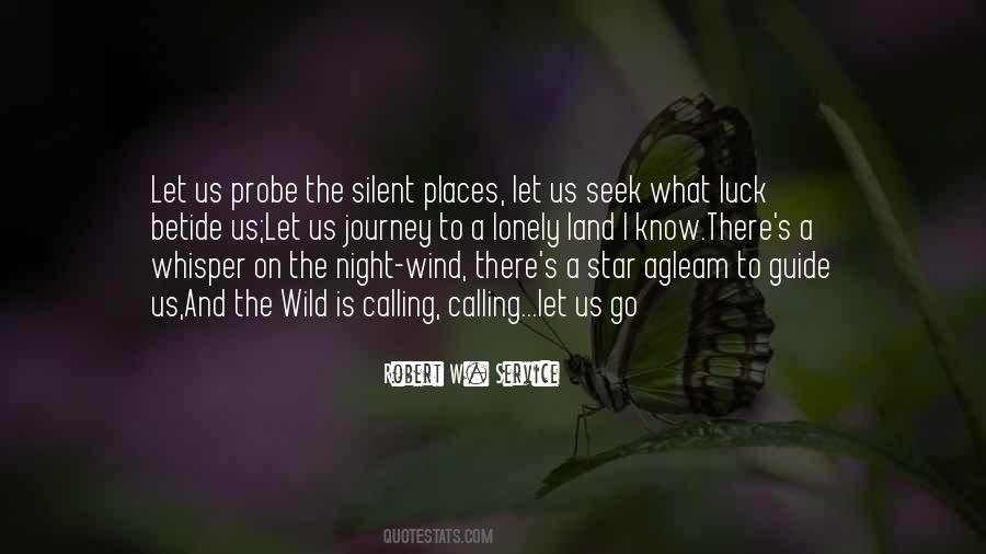 Wind Is Calling Quotes #315639