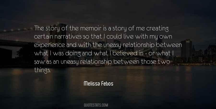 Quotes About What Story Is #160887