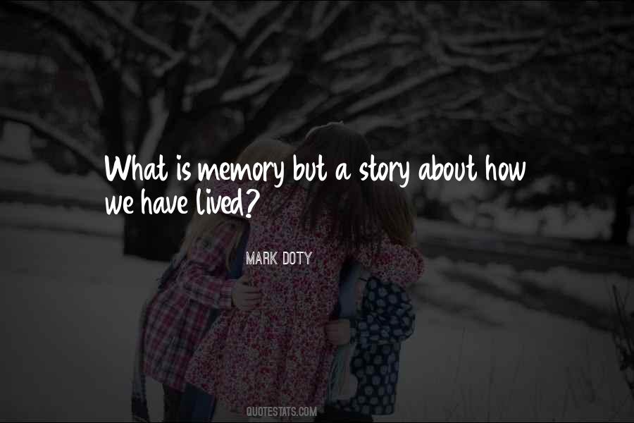 Quotes About What Story Is #235343
