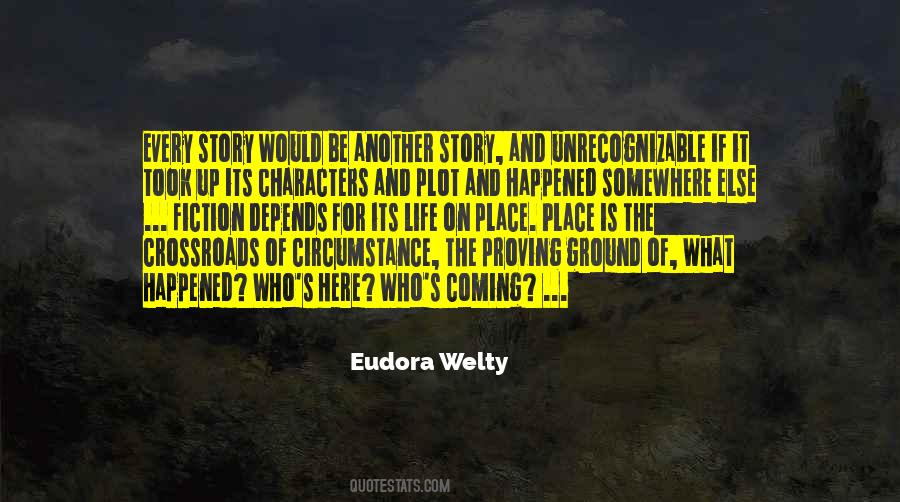 Quotes About What Story Is #417176
