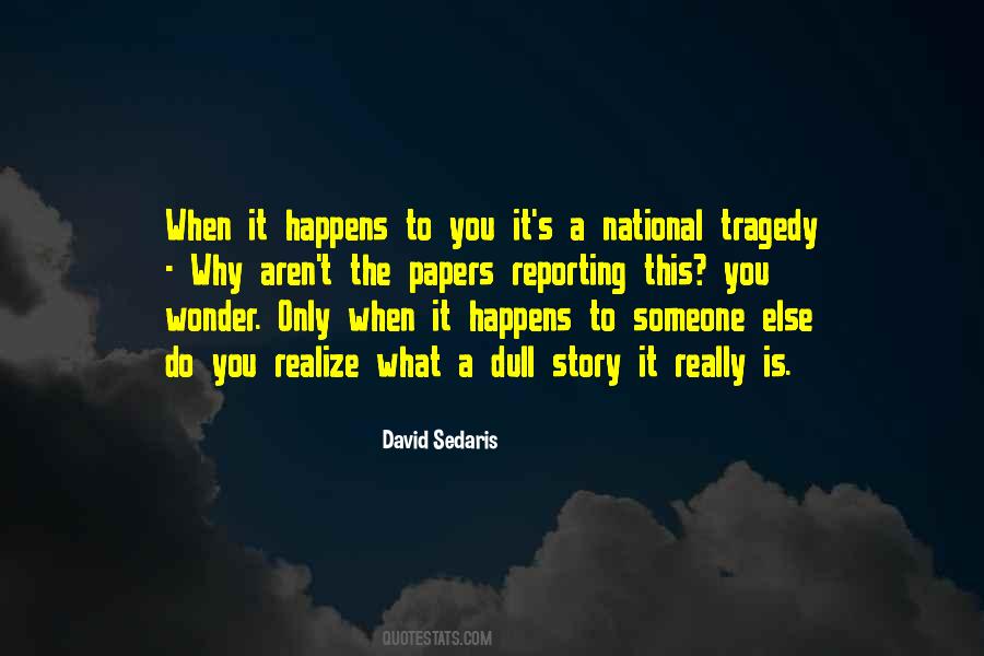 Quotes About What Story Is #525858