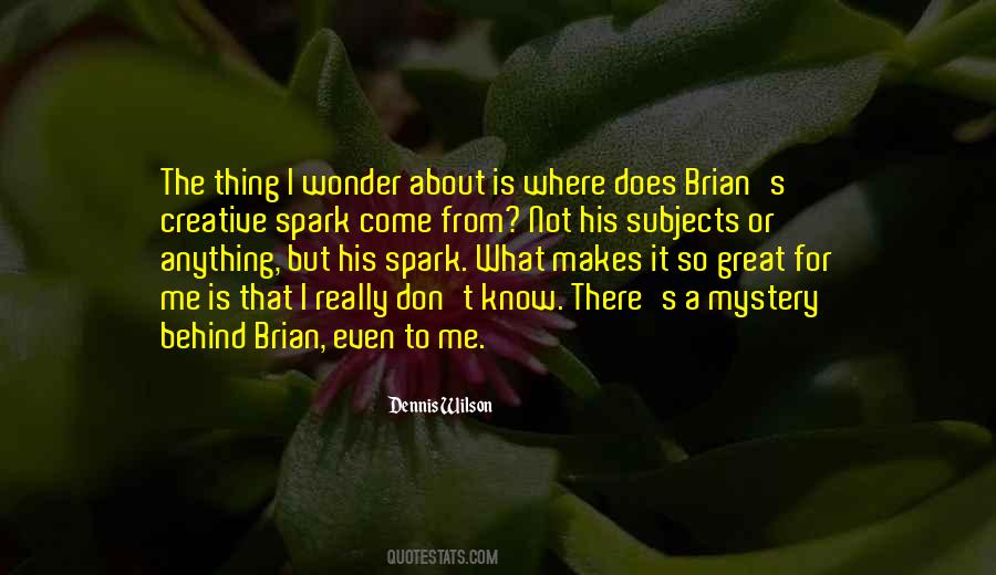 I Know Where I Come From Quotes #1726100