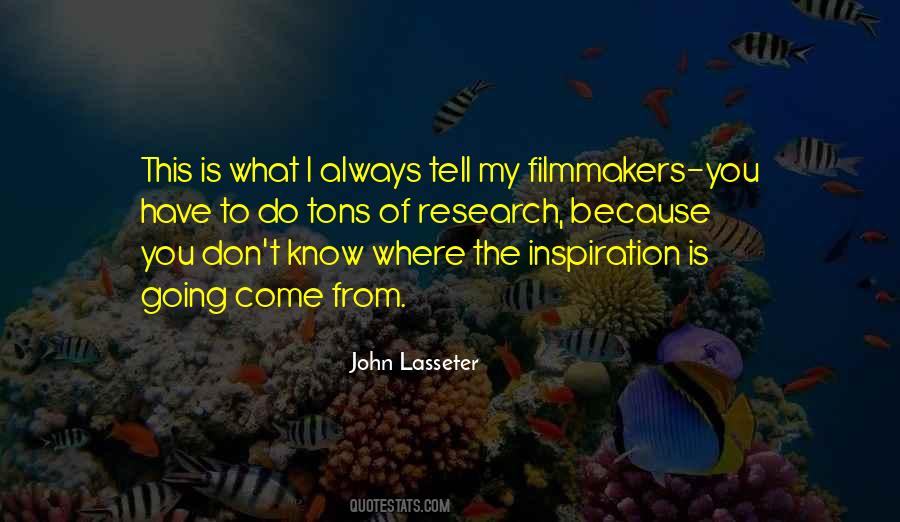 I Know Where I Come From Quotes #247854