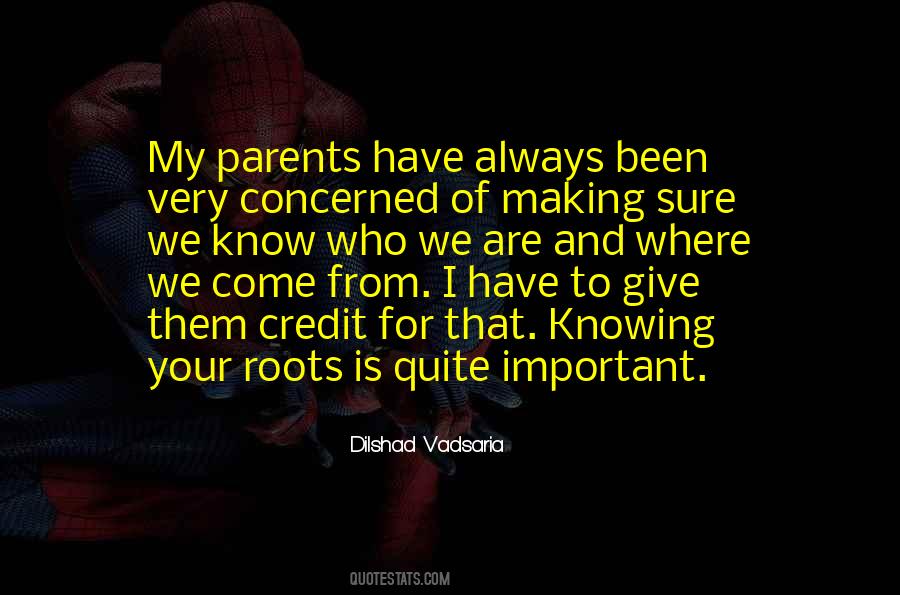 I Know Where I Come From Quotes #335984