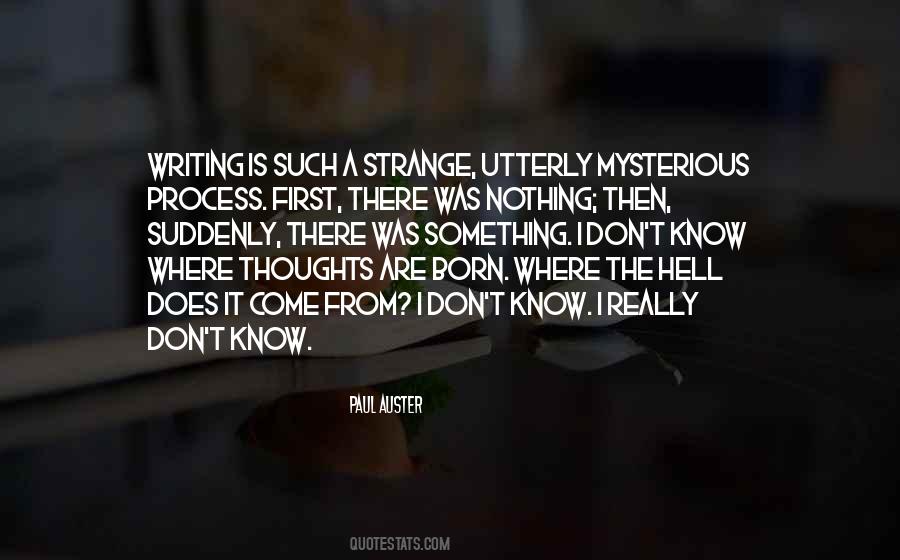 I Know Where I Come From Quotes #382937