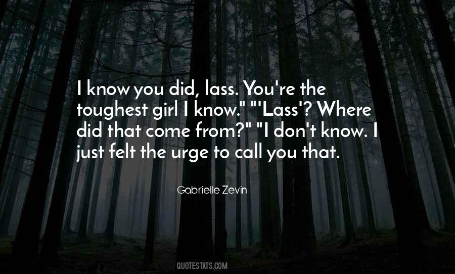I Know Where I Come From Quotes #408409
