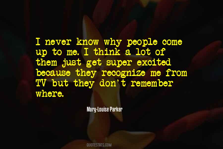 I Know Where I Come From Quotes #499648