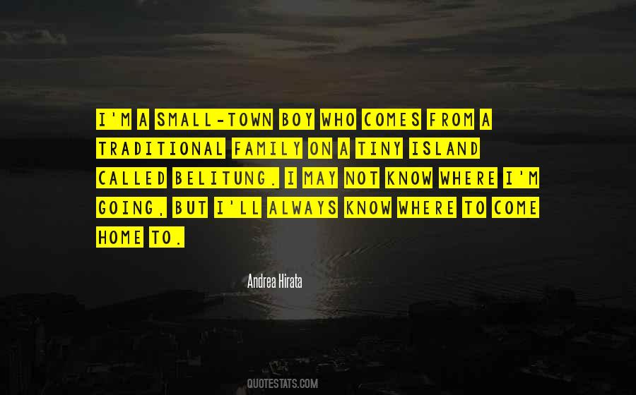 I Know Where I Come From Quotes #502318