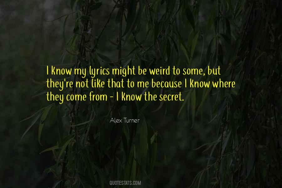 I Know Where I Come From Quotes #646356