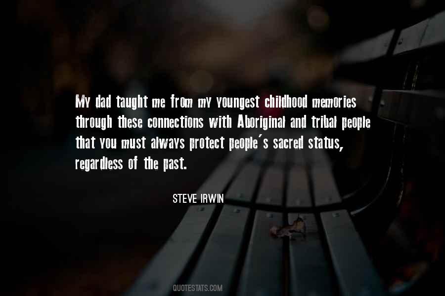 My Past Taught Me Quotes #907108