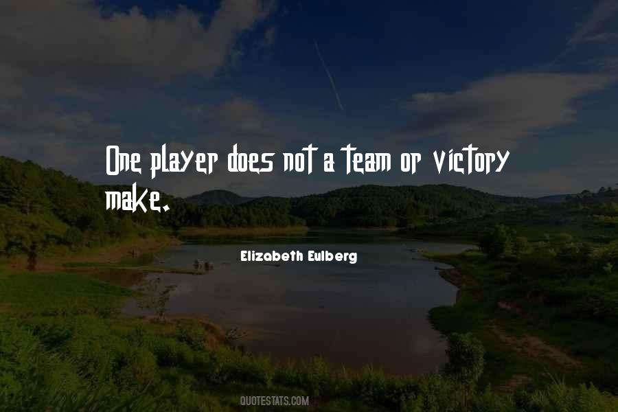 Not A Team Player Quotes #683723