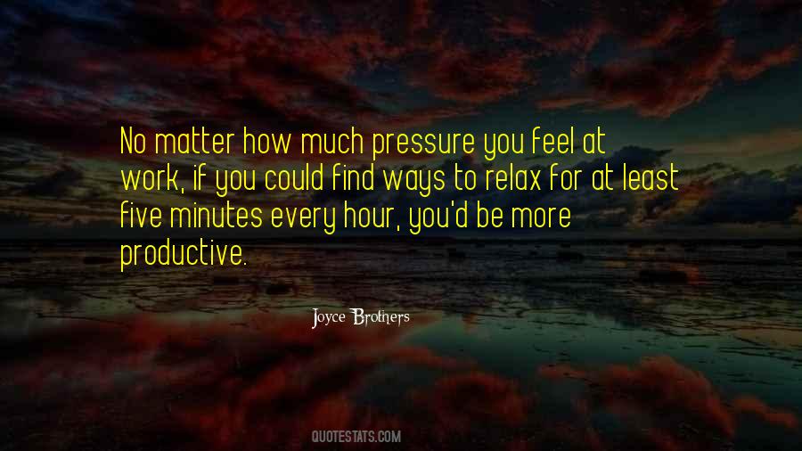 Every Hour Quotes #940361