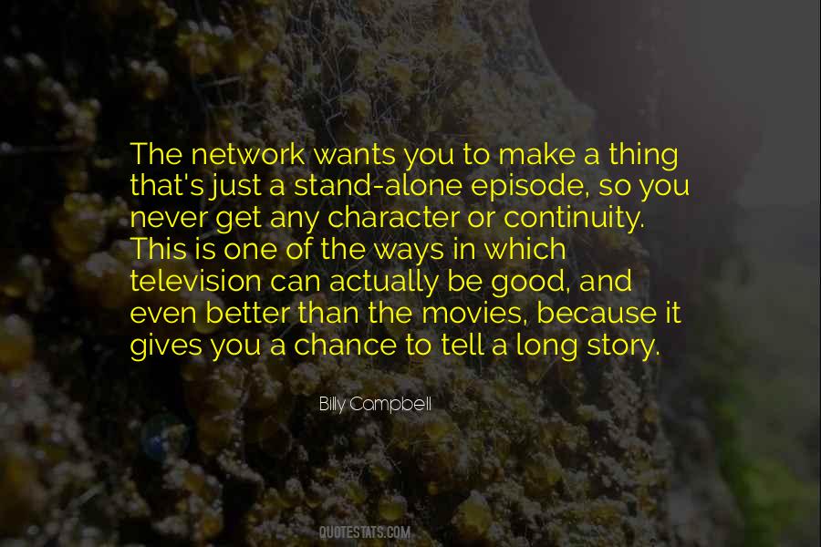 Is Better To Be Alone Quotes #1624362