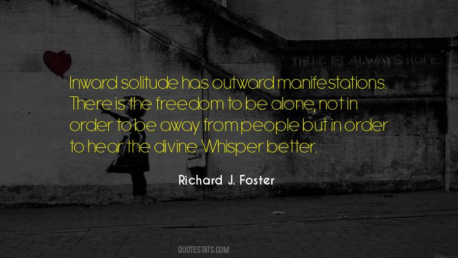 Is Better To Be Alone Quotes #326130