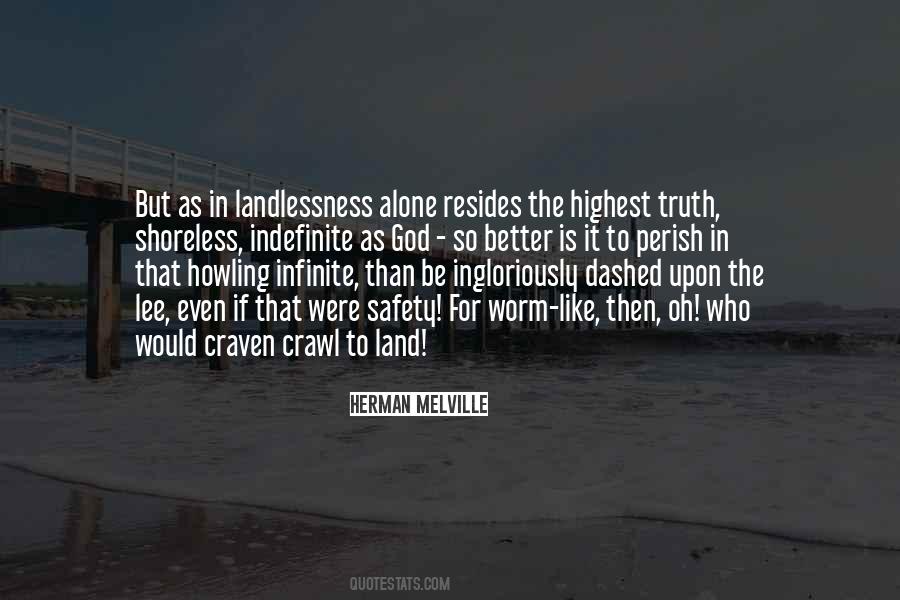 Is Better To Be Alone Quotes #907441