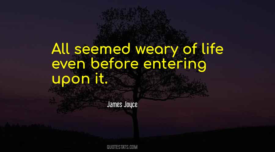 Entering My Life Quotes #902597