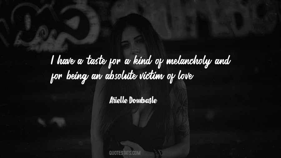 Love Victim Quotes #1431899