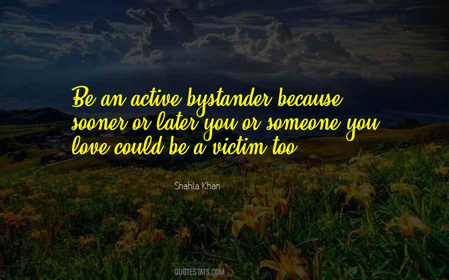 Love Victim Quotes #1576176