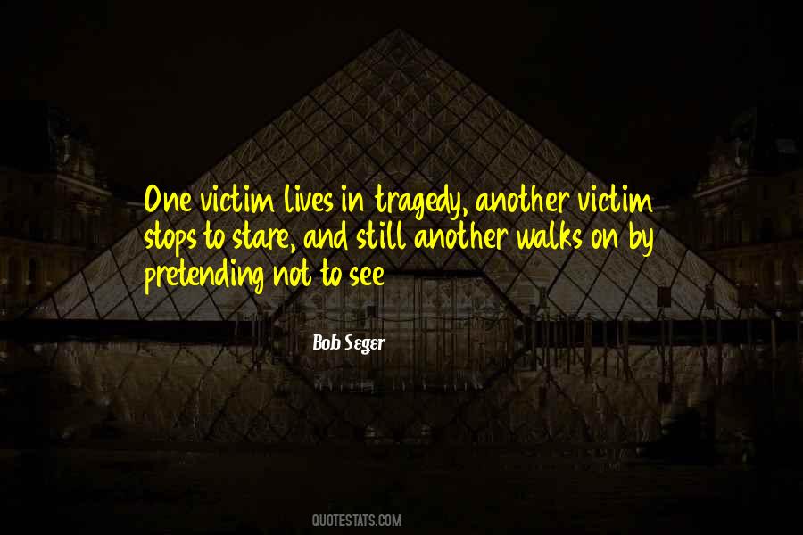 Love Victim Quotes #829996