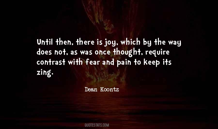 Pain And Fear Quotes #816367