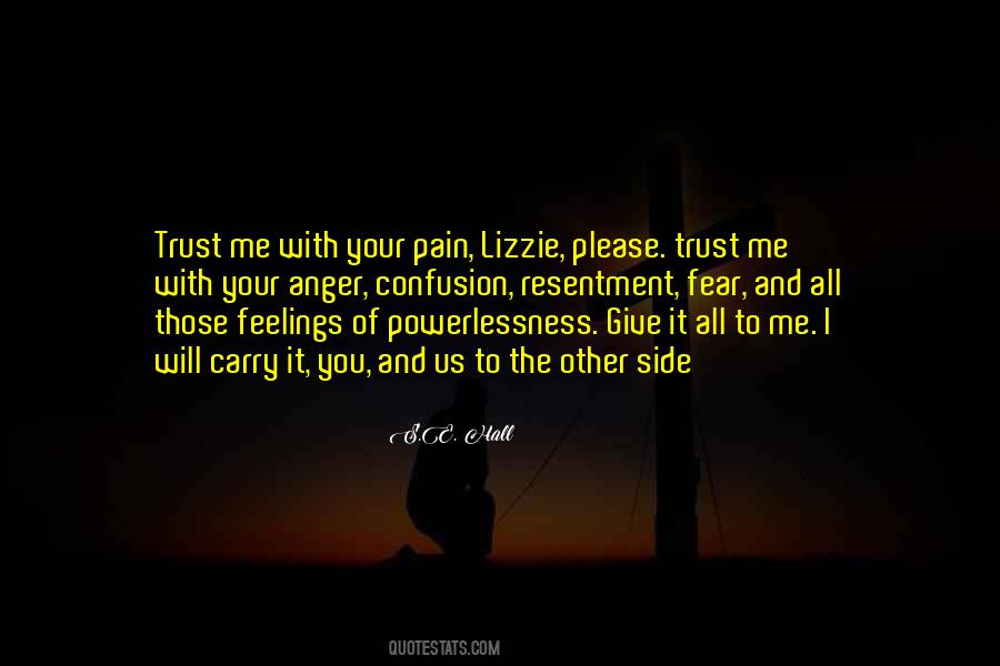 Pain And Fear Quotes #933934