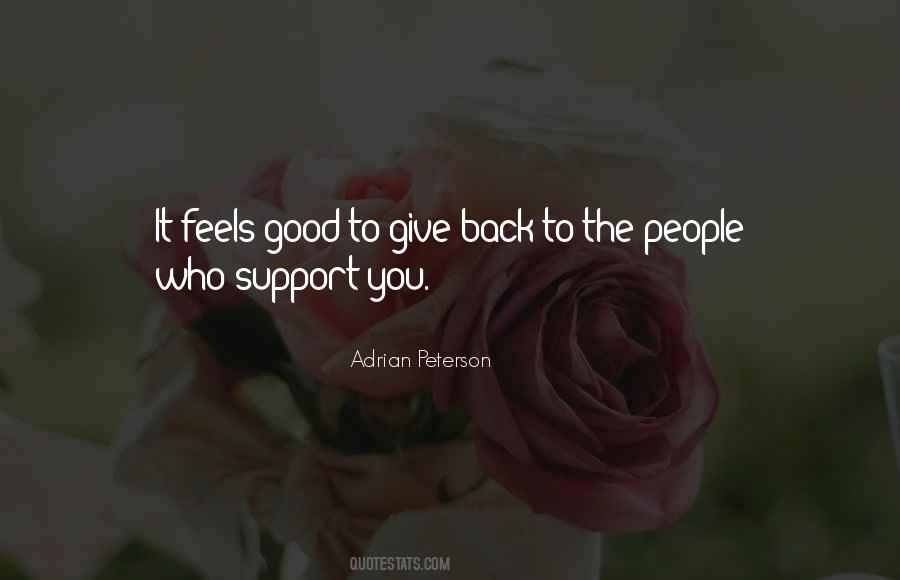 Quotes About People Who Support You #1718480