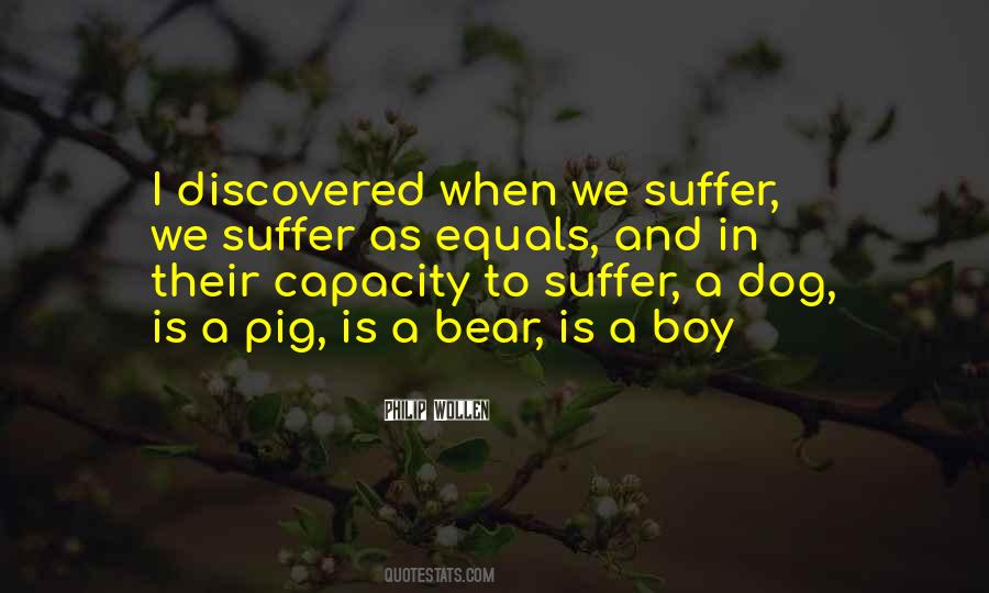 A Dog Is Quotes #1183036