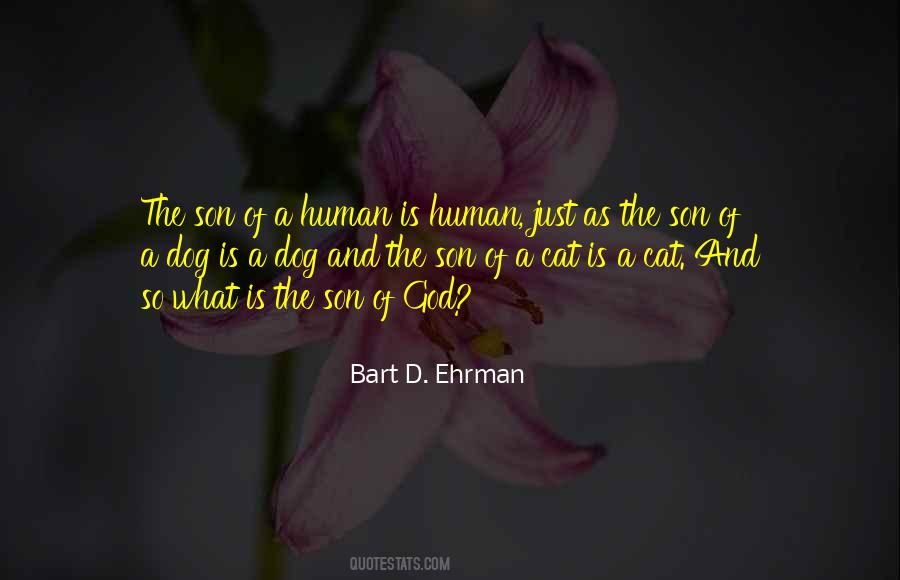 A Dog Is Quotes #1282872