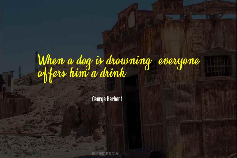 A Dog Is Quotes #1579754