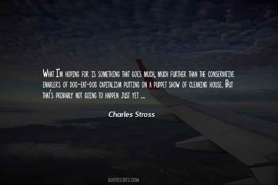 A Dog Is Quotes #17567