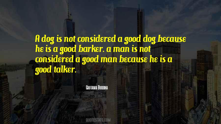 A Dog Is Quotes #307130