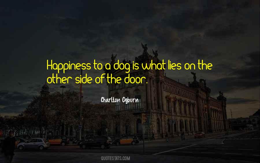A Dog Is Quotes #396204