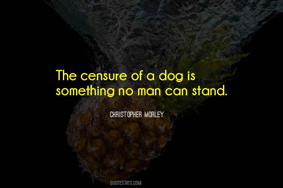 A Dog Is Quotes #614566