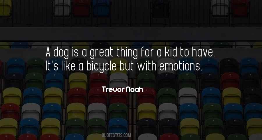 A Dog Is Quotes #620119