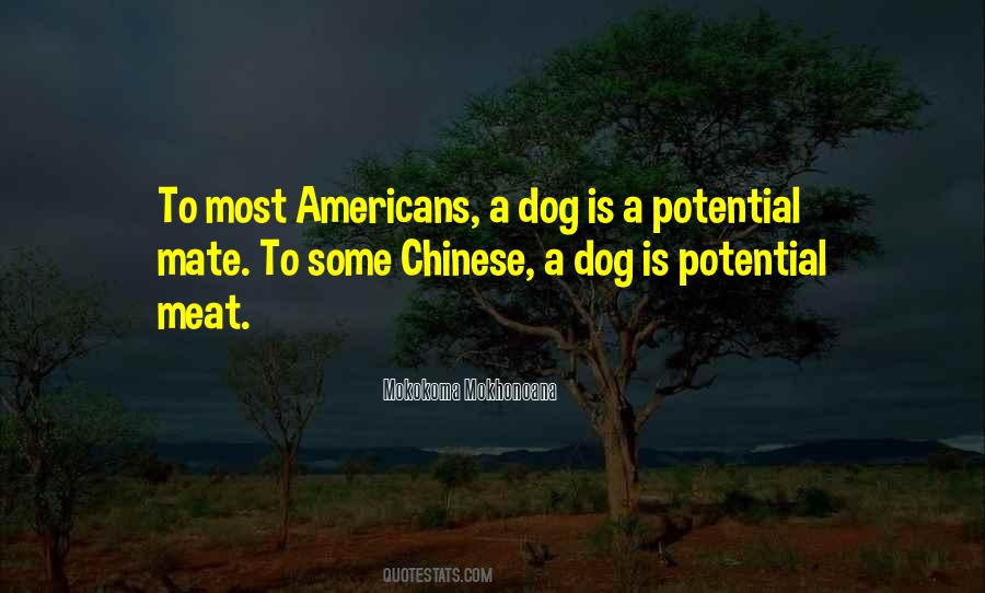 A Dog Is Quotes #762700