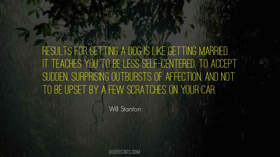 A Dog Is Quotes #779046