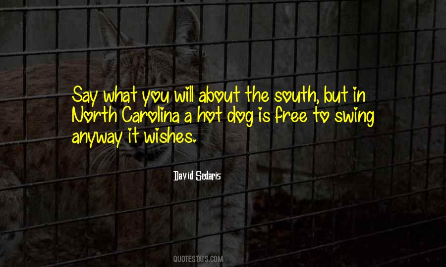 A Dog Is Quotes #95734
